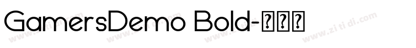 GamersDemo Bold字体转换